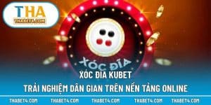 Xóc đĩa KUBET